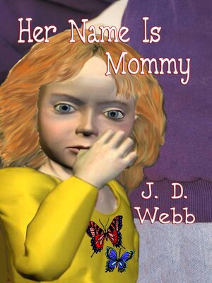 cover image of Her Name is Mommy